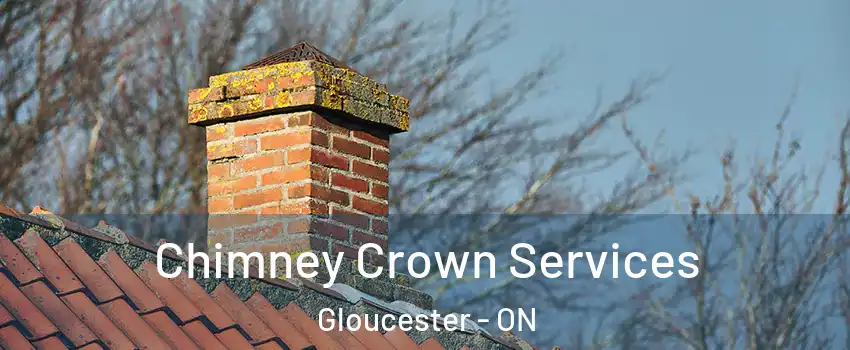  Chimney Crown Services Gloucester - ON