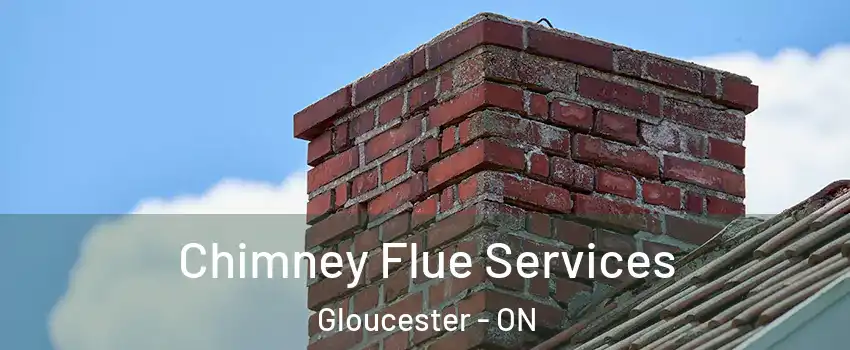  Chimney Flue Services Gloucester - ON