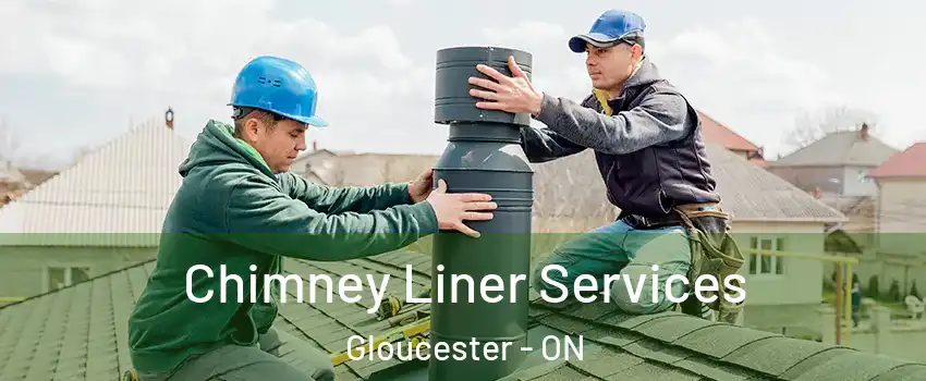  Chimney Liner Services Gloucester - ON