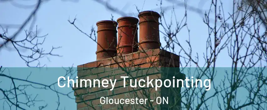  Chimney Tuckpointing Gloucester - ON