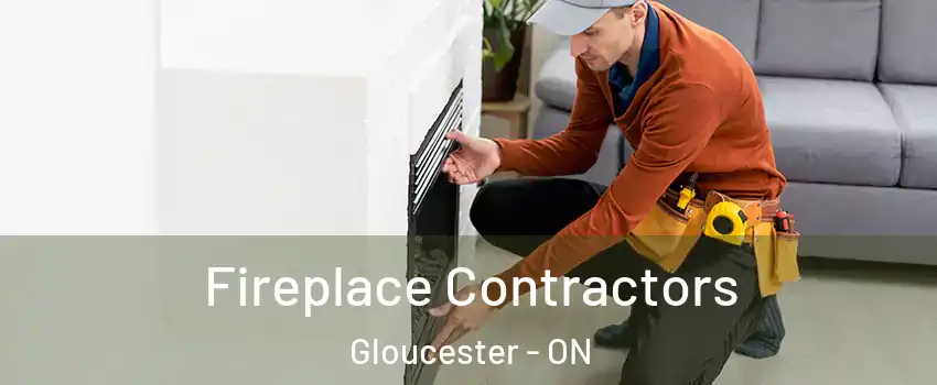  Fireplace Contractors Gloucester - ON