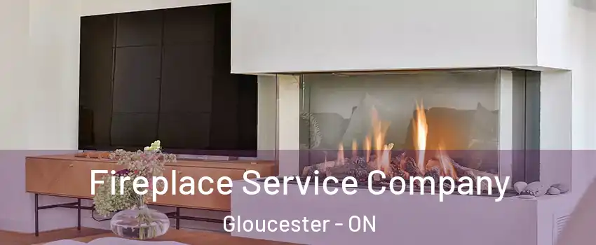  Fireplace Service Company Gloucester - ON
