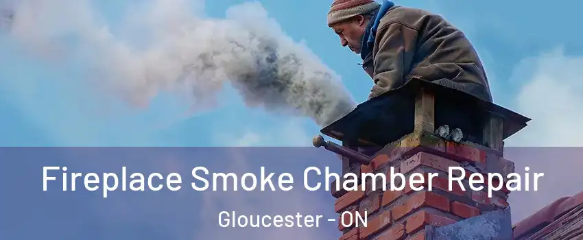  Fireplace Smoke Chamber Repair Gloucester - ON