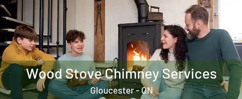  Wood Stove Chimney Services Gloucester - ON